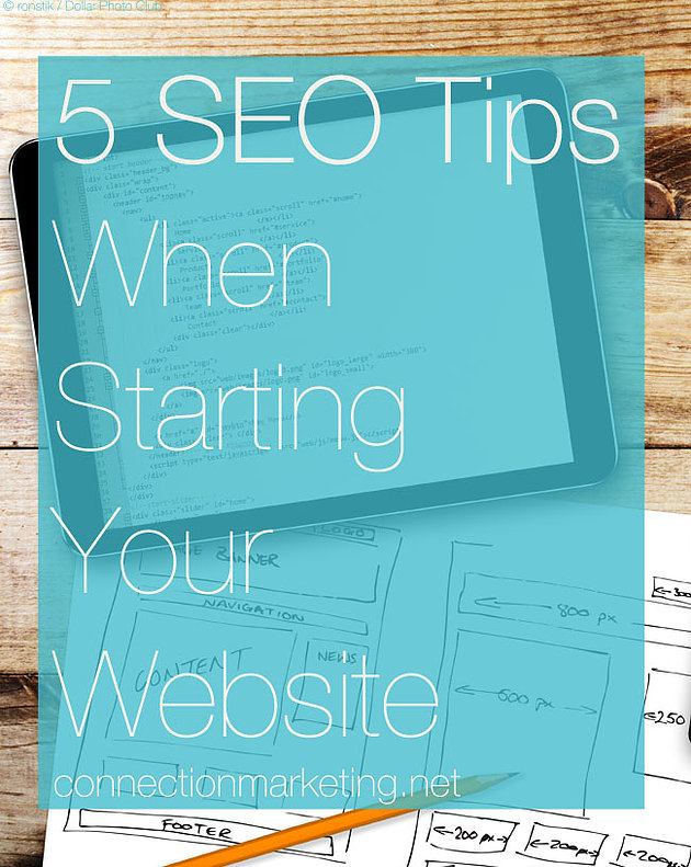 5 SEO Tips When Starting Your Website | Connection Marketing